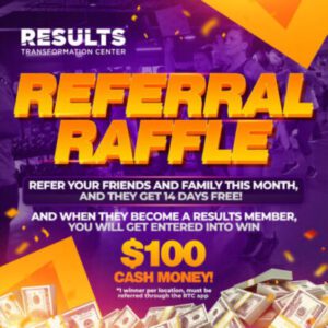 RTC Results Referral Raffle Flyer   AM copy e1640723222966